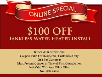 $100 off tankless water heater install
